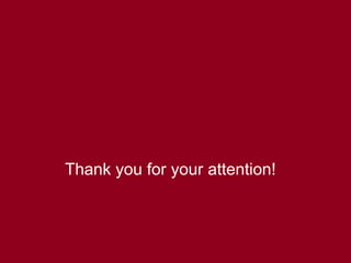 15
Thank you for your attention!
 