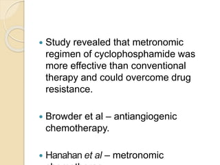 Metronomic Rms ORAL METRONOMIC CHEMOTHERAPY IN ONCOLOGYy.pptx.ppt
