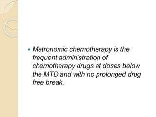 ORAL METRONOMIC CHEMOTHERAPY IN ONCOLOGYy.pptx.ppt