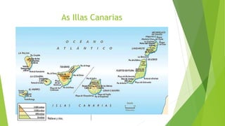 As Illas Canarias
 