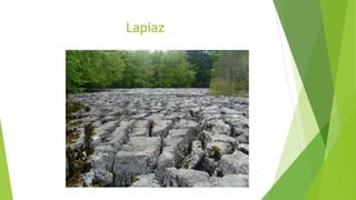 Lapiaz
 