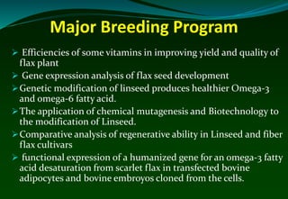 Omega Breeding omega-3itsgeneticsandbreedinginlinseed-170320160001.pptx