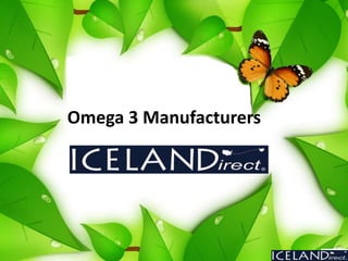 Omega 3 Manufacturers
 