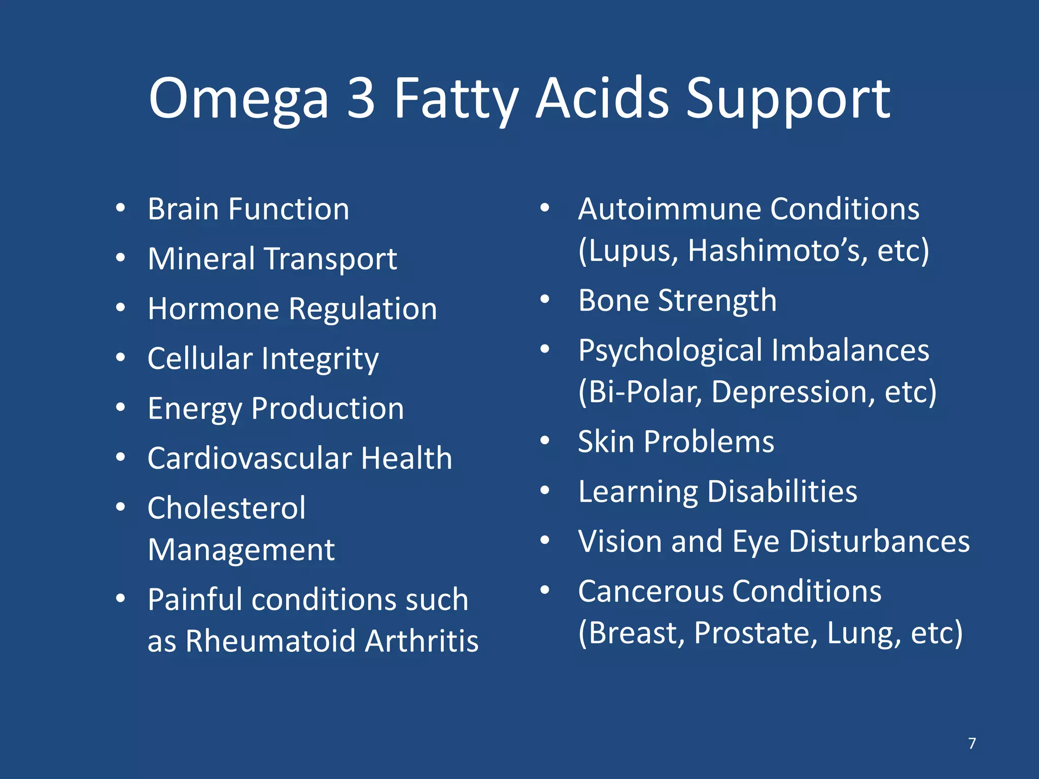 Omega 3 Fatty Acids SupportBrain Function