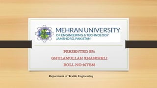Department of Textile Engineering
 