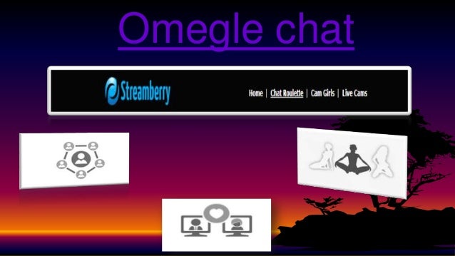 Chat omegle Sites Like