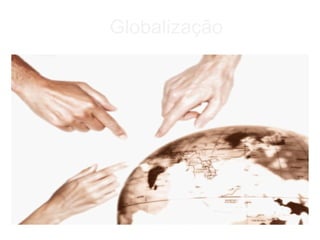 Globalização 