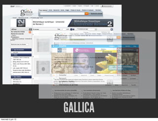 /Users/jsicot/Desktop/gallica.png
GALLICA
mercredi 5 juin 13
 