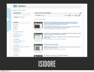 ISIDORE
mercredi 5 juin 13
 