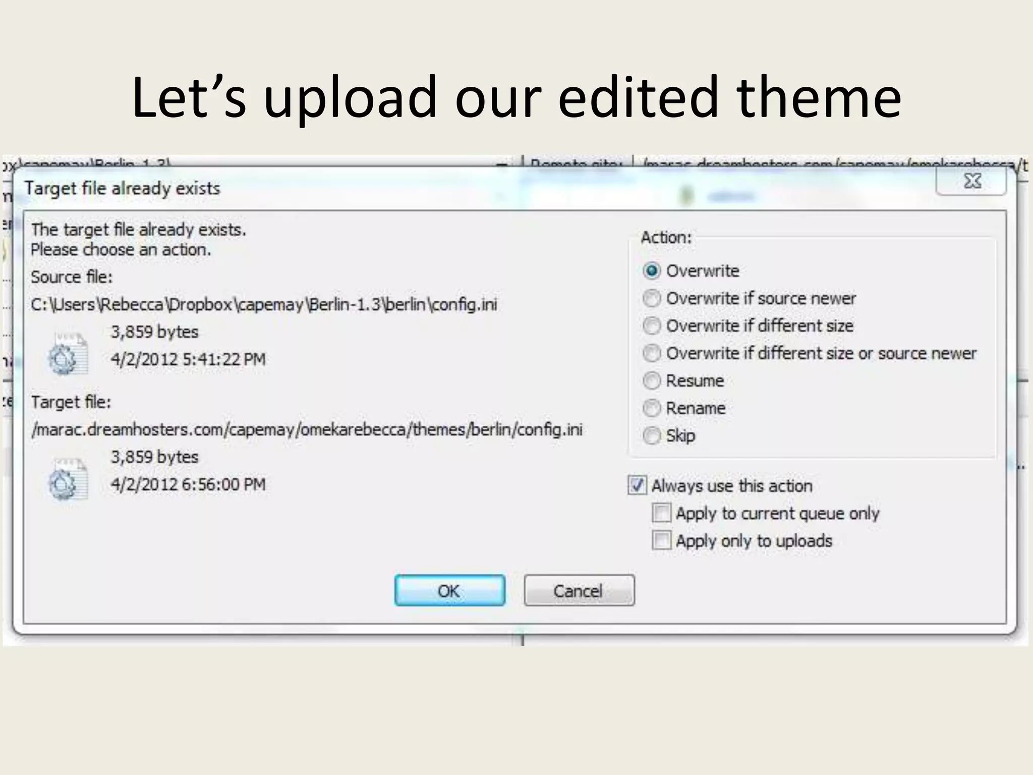 Let’s upload our edited theme
 