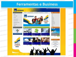 Ferramentas e Business
 