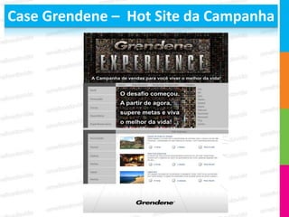 Case Grendene – Hot Site da Campanha
 