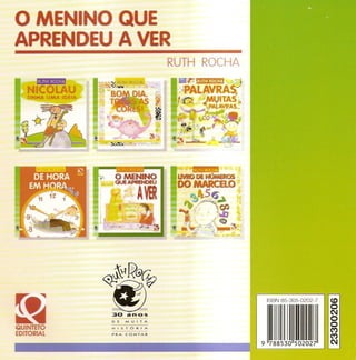 O menino que aprendeu a ver   ruth rocha