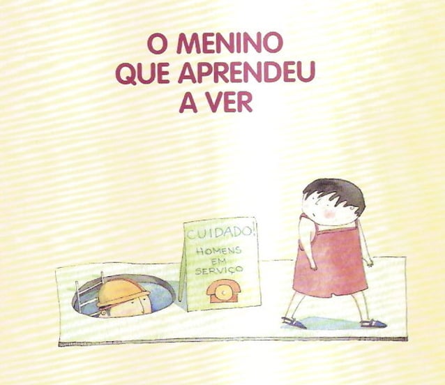 O menino que aprendeu a ver ruth rocha | PDF