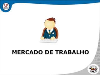 Mercado de Trabalho