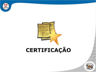 CERTIFICAÇÃO