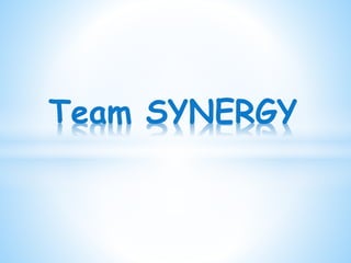 Team SYNERGY
 