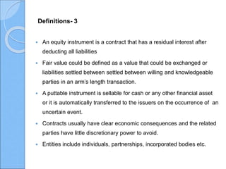 Absence of contractual obligations
 With some exceptions, a financial liability differs from equity as it has
contractual...