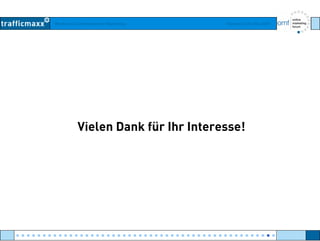 Workshop Suchmaschinen-Marketing Hamburg, 03. Mai 2007
Vielen Dank für Ihr Interesse!
● ● ● ● ● ● ● ● ● ● ● ● ● ● ● ● ● ● ● ● ● ● ● ● ● ● ● ● ● ● ● ● ● ● ● ● ● ● ● ● ● ● ● ● ● ● ● ● ●
 