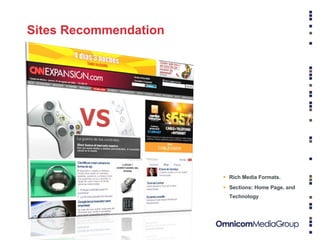 Sites Recommendation  Rich Media Formats. Sections: Home Page, and Technology 