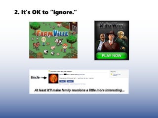 2. It’s OK to “ignore.”
 