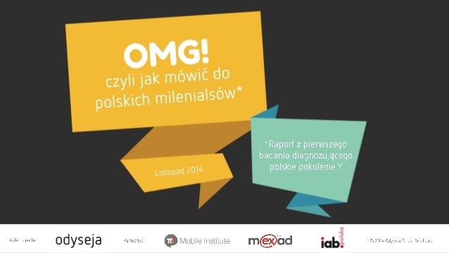 *Raport z pierwszego
badania diagnozującego
polskie pokoIenieY

Listopad 20V*

  
      

` : Mcšbiie Ĺ]nstifd`te~  

o 20...