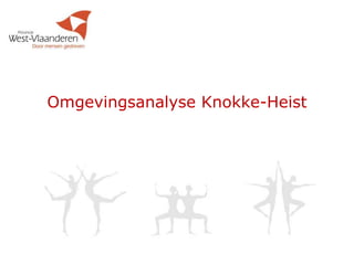 Omgevingsanalyse Knokke-Heist
 