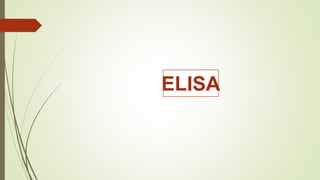 ELISA
 