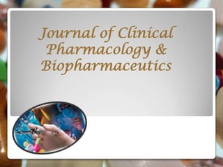 Journal of Clinical
 Pharmacology &
Biopharmaceutics
 