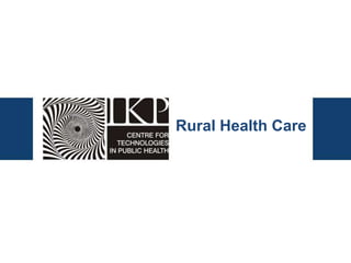Rural Health Care
 