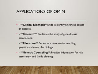 omim and genetic variant riddhi.ppt - OMIMx | PPTX