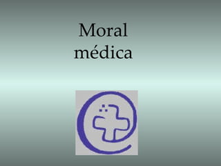 Moral médica 