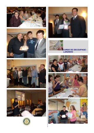 CURSO DE DECOUPAGE -
    LARZINHO




3
 