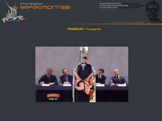 PROMOÇÃO - Propaganda
 