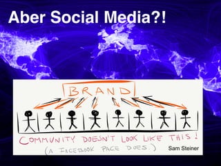 Aber Social Media?!"
Sam Steiner
 