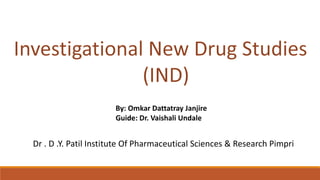 Dr . D .Y. Patil Institute Of Pharmaceutical Sciences & Research Pimpri
 