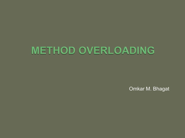 java Method Overloading | PPT