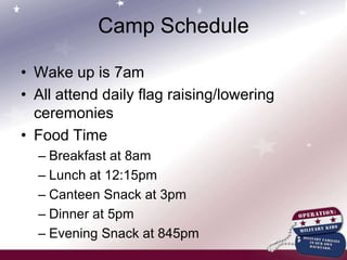Camp Rules and DisciplineRespect each person, wildlife, environment and propertyCabinNo locks; do not bring valuablesCannot stay in cabin alone; must have a counselorEveryone will help with cleanupNo changing cabinsNo food in cabins – invites “critters”Quiet hours 11pm – 7amNo graffiti