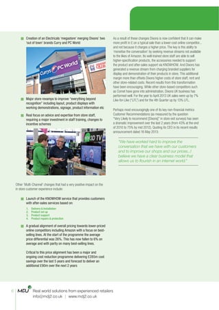 6 Real world solutions from experienced retailers
info@mdj2.co.uk | www.mdj2.co.uk
Creation of an Electricals ‘megastore’ ...