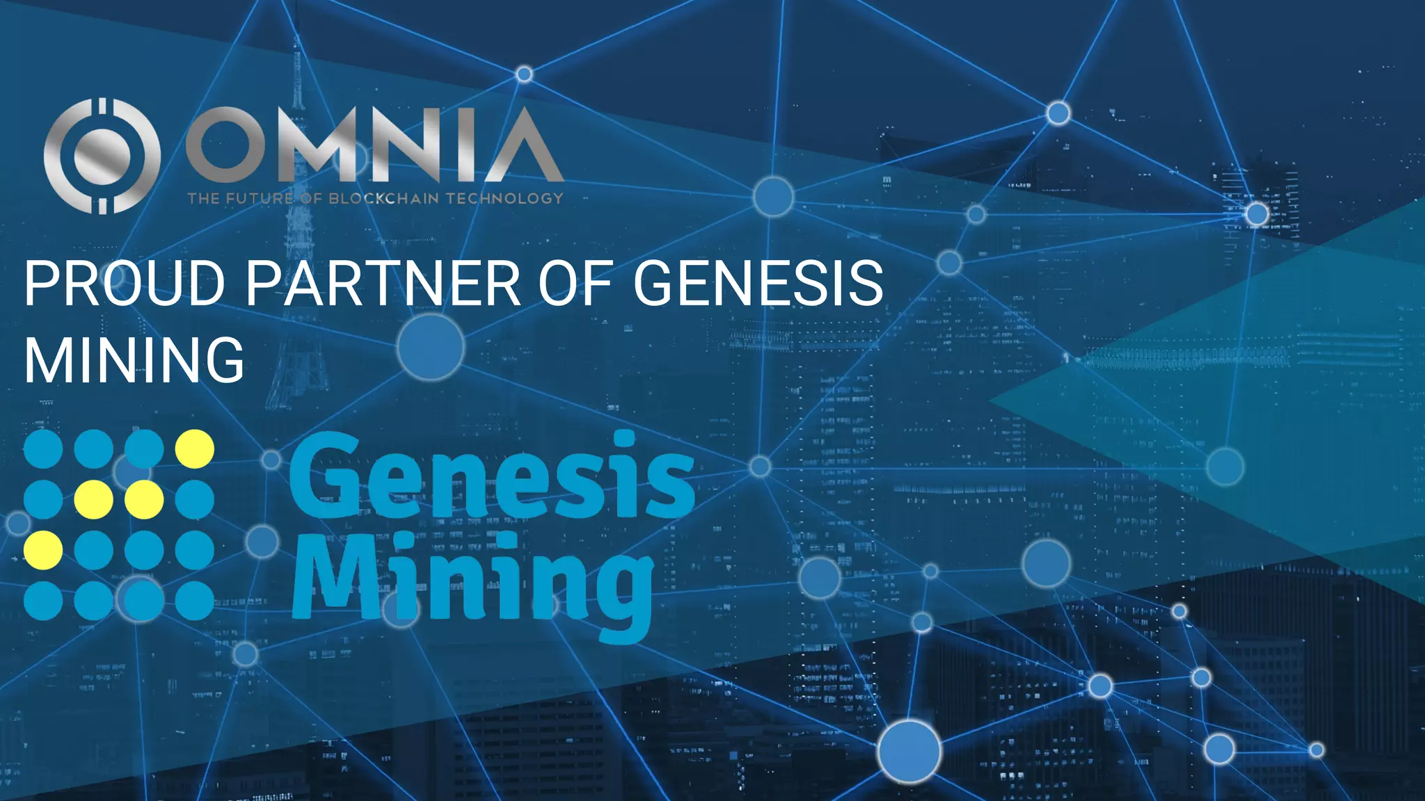 1
PROUD PARTNER OF GENESIS
MINING
 