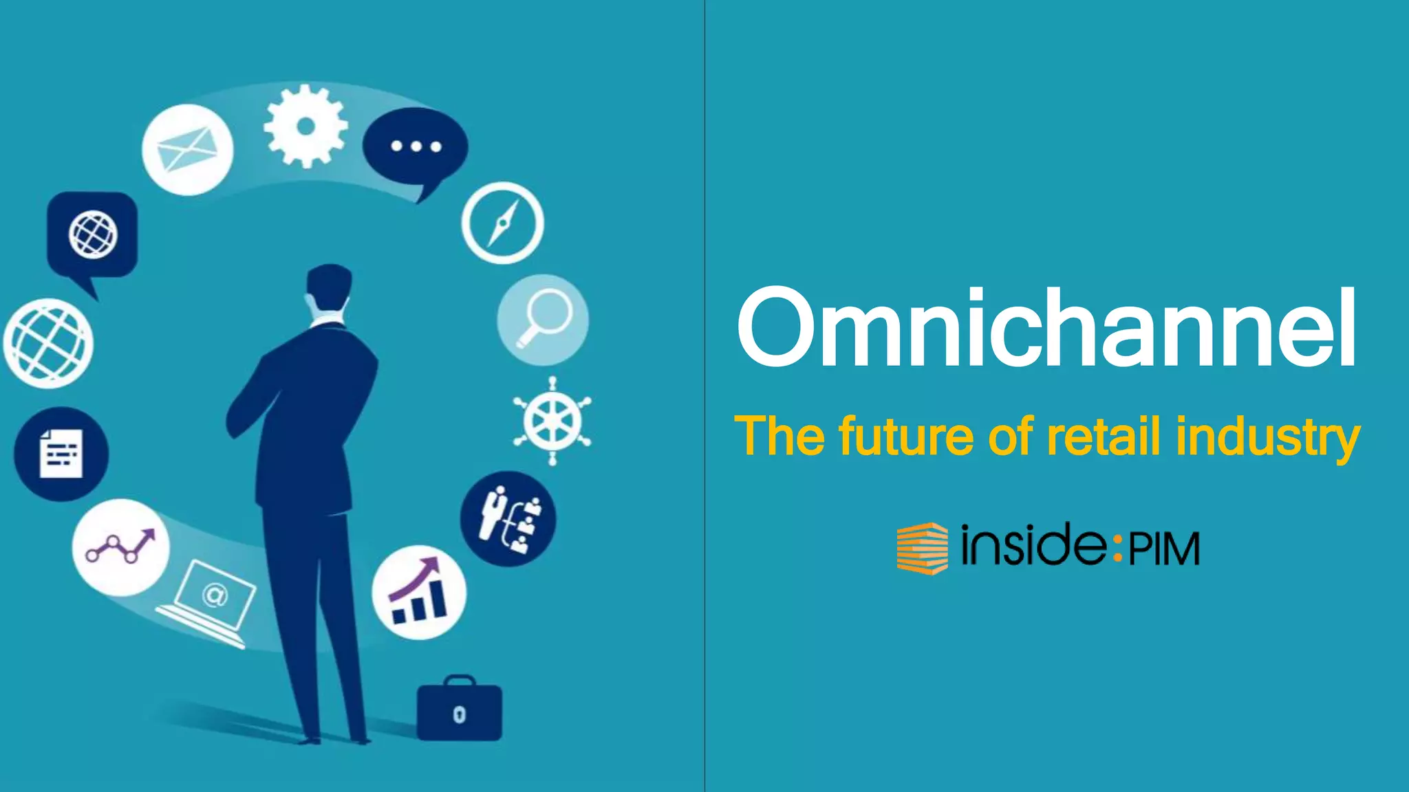 Omnichannel is the future of retail industry | PPT