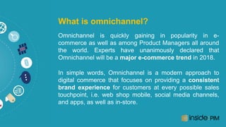 Omnichannel is the future of retail industry | PPTX