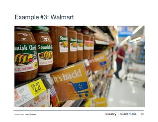 | 29
Example #3: Walmart
Image Credit: Flickr / Walmart
 
