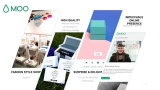 19
You do an effort, we
reward you!
SURPRISE & DELIGHT
Inspire
FASHION STYLE SHOP
Inspiration | service
IMPECCABLE
ONLINE
PRESENCEWith an extra mile
presentation &
unboxing strategy
HIGH QUALITY
 