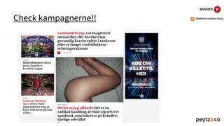Check kampagnerne!!
 