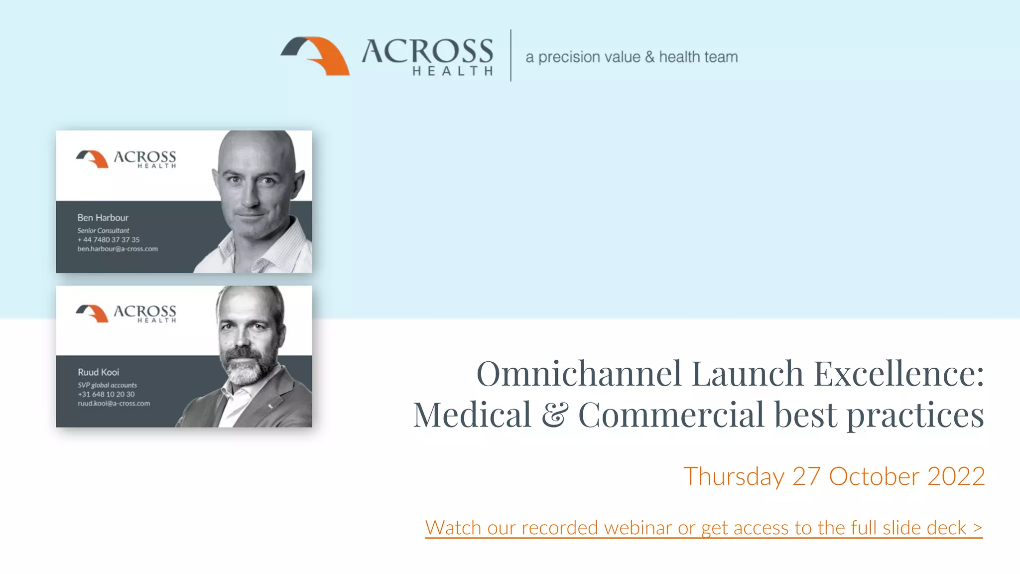 Across Health - Omnichannel Launch Excellence: Medical & Commercial ...