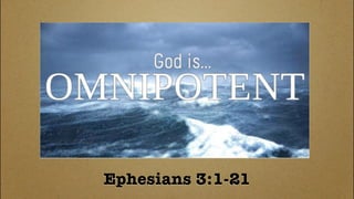 Ephesians 3:1-21
 