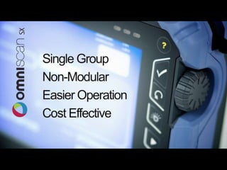 OmniScan SX Overview