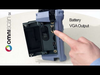 OmniScan SX Overview