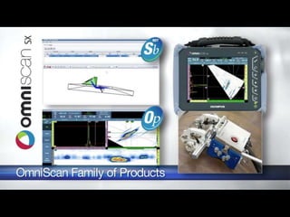 OmniScan SX Overview